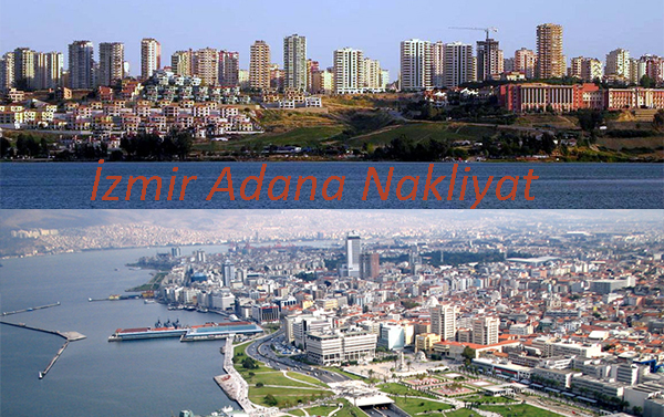 İzmir Adana nakliyat